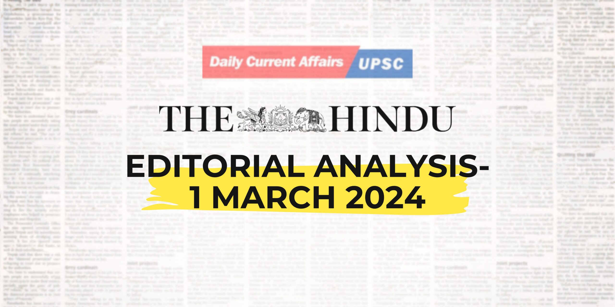The Hindu Editorial Analysis- 1 March 2024